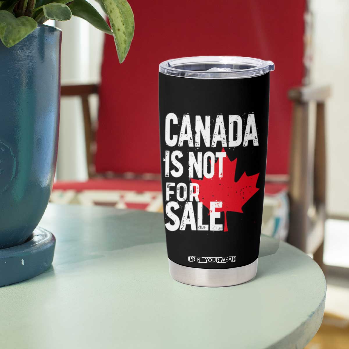 Canada Is Not For Sale Tumbler Cup Distressed Vintage Canadian Maple Leaf TS02