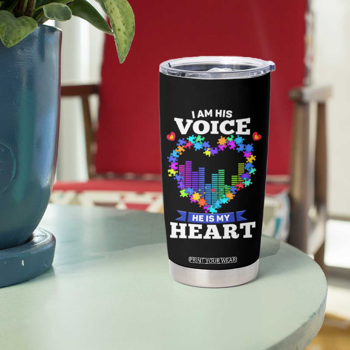 Autism Awareness Tumbler Cup I Am His Voice He Is My Heart Mom Dad Parents Support TS09