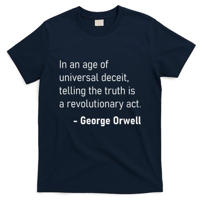 Telling The Truth Is A Revolutionary Act T-Shirt