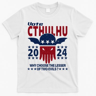 Vote 2024 Cthulhu President Choose The Lesser Of Two Evils T-Shirt