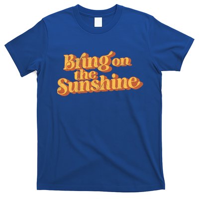Vintage Bring On The Sunshine Cute Retro 70s Beach Vacation Cool Gift T-Shirt