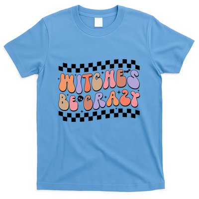 Witches Be Crazy And Witch Spooky Halloween Season Checkered Gift T-Shirt