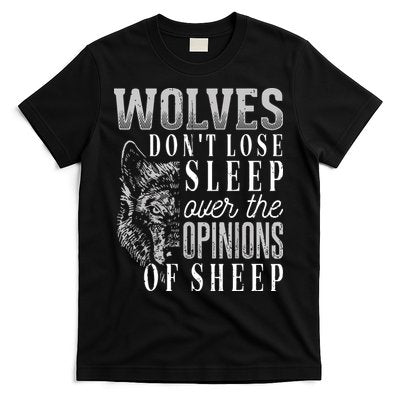 Wolves Don't Lose Sleep Over The Opinions Of Sheep Grunge T-Shirt