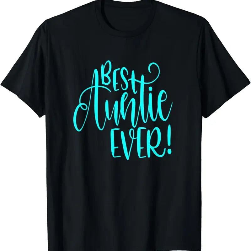 [100% Cotton]Best Auntie Ever Shirt Cool Aunt Gift Niece Nephew Kids Sis