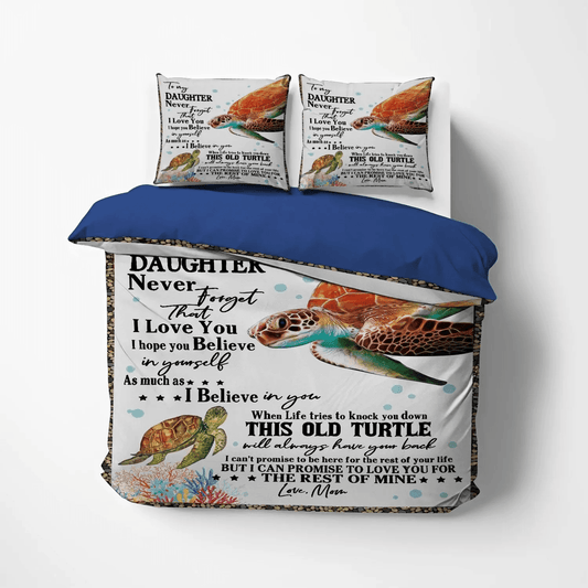 Daughter Soft Duvet Cover Set, Daughters Bedding set, Sea Turtle King Size Bedding Set, Sea Turtle To My Daughter Bedding Set, Gifts for Daughter