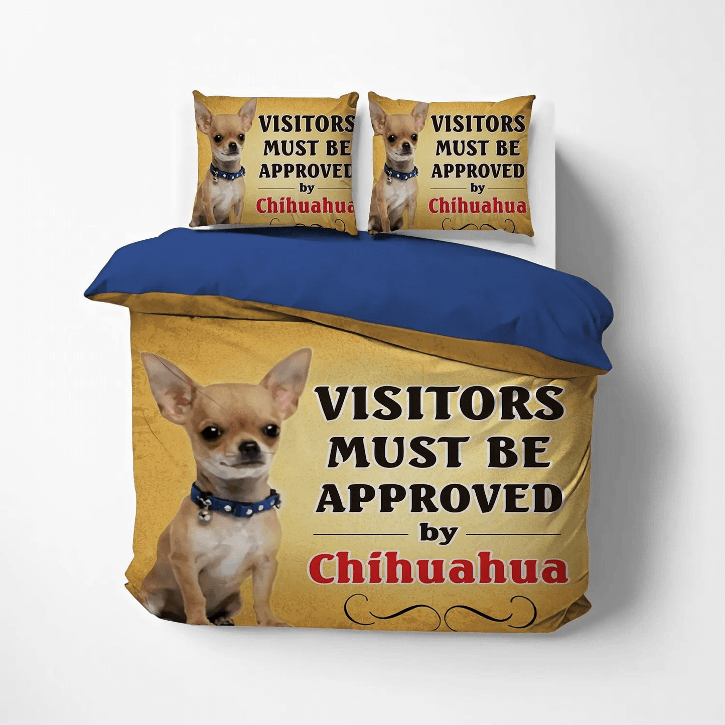 Chihuahua Stalker Soft Duvet Cover Set, Chihuahua Dog Lover Bedding set, Chihuahua Must Be Approved LTTL Bedding Set, Gifts for Chihuahua
