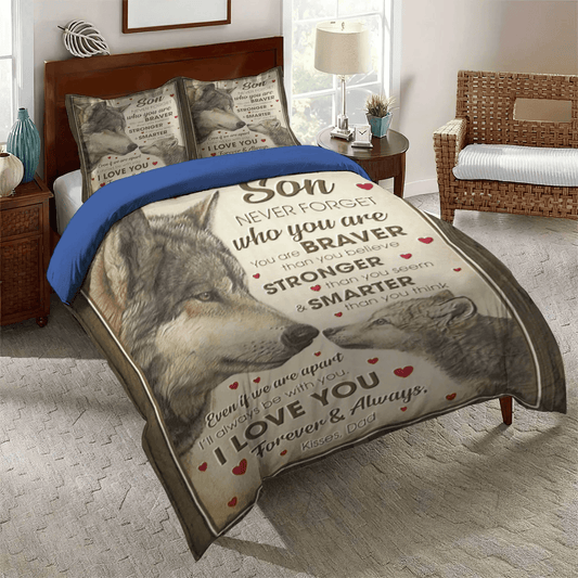 Funny Son Soft Duvet Cover Set, Werewolf Bedding set, Wolf To Son Never Forget Who You Are You Are Braver Than Bedding Set, Gifts for Son