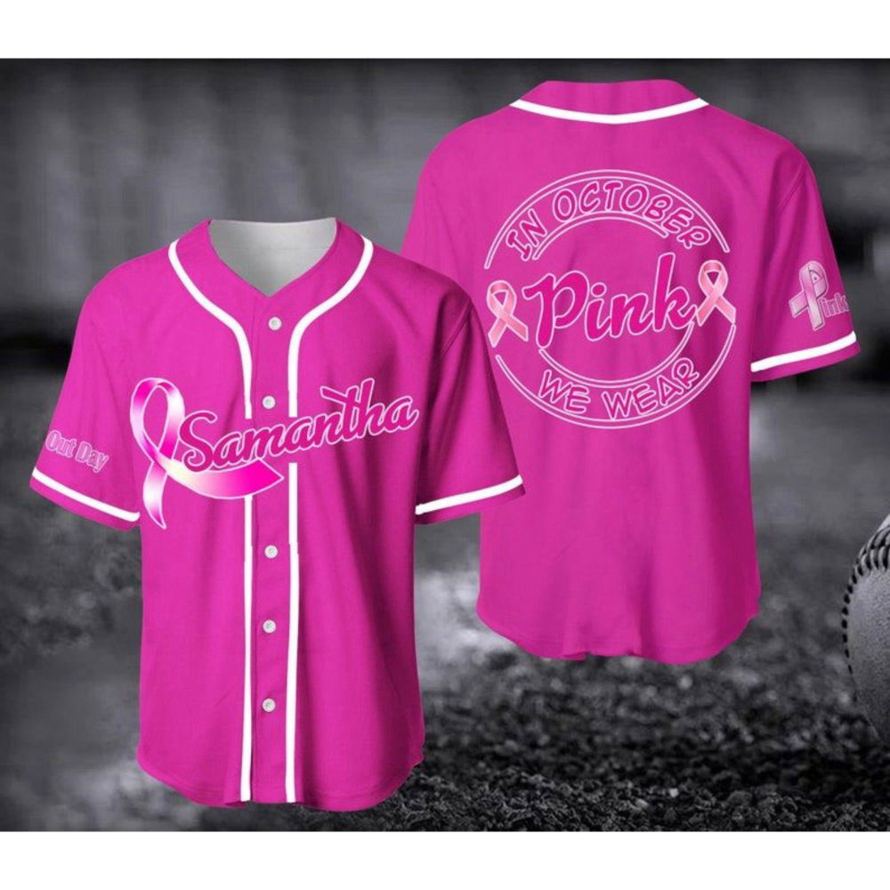 October We Wear Pink Baseball Jersey - Breast Cancer Unisex Shirt Gift for Her Him - Aopprinter