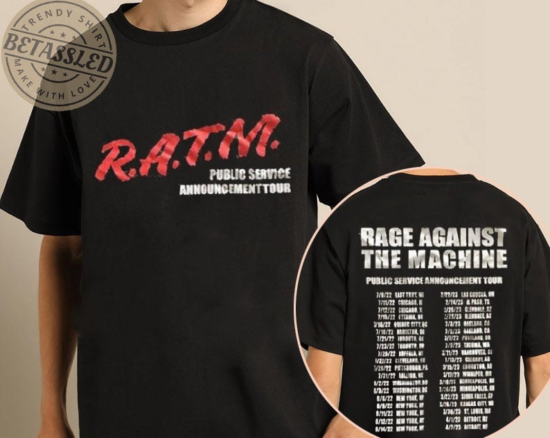 Rage Against The Machine Tour 2022 Shirt, Public Service Announcement Tour Shirt