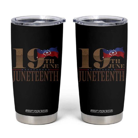 19th June Juneteenth Freedom Day Tumbler Cup Juneteenth Flag TS11