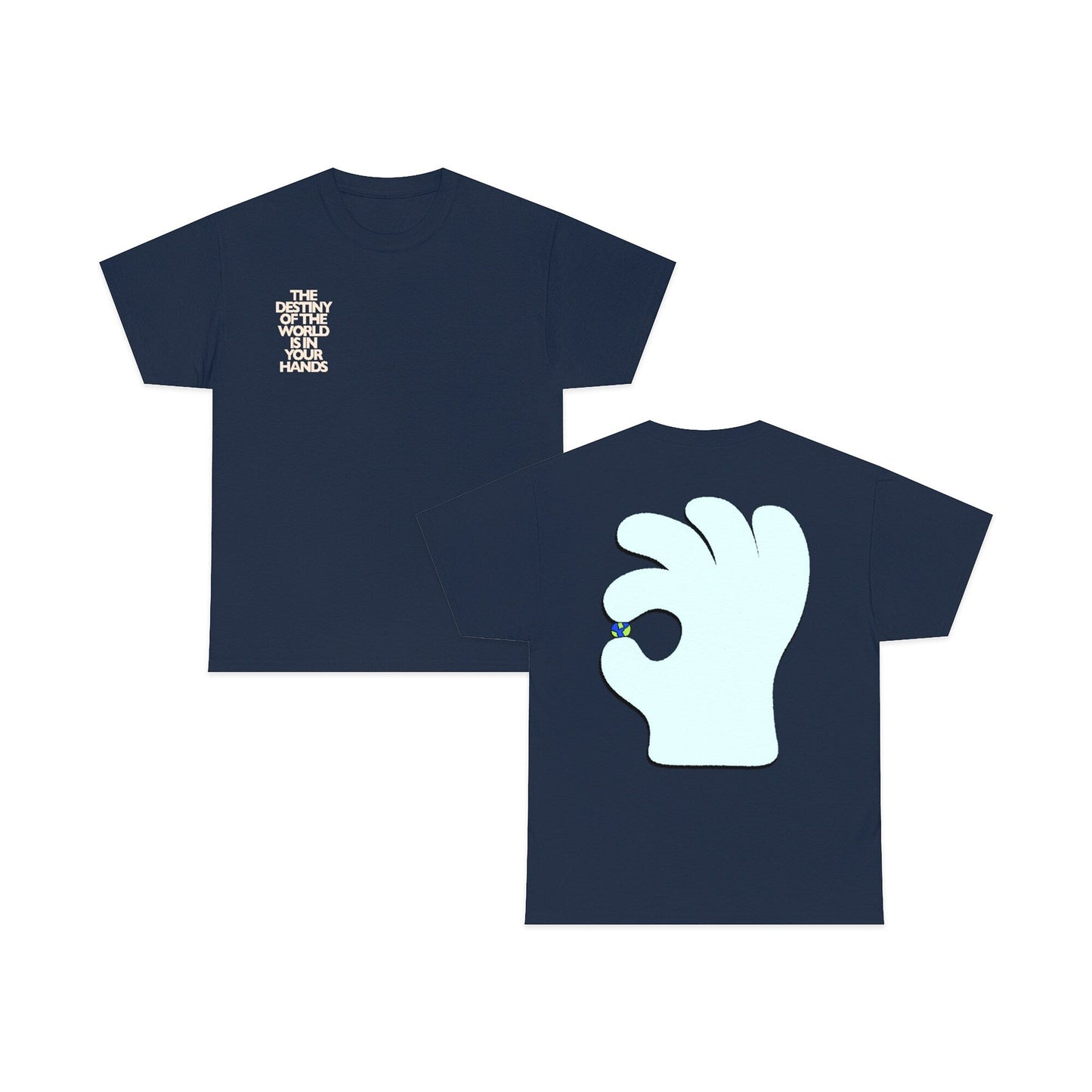 The Destiny of The World Shirt