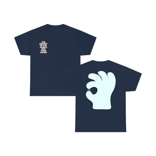 The Destiny of The World Shirt