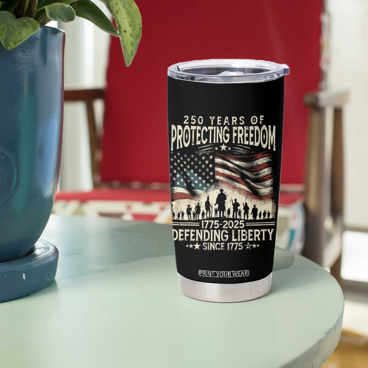 250 Years Of Protecting Freedom Defending Liberty Since 1775 Tumbler Cup US Military Army Birthday TS11