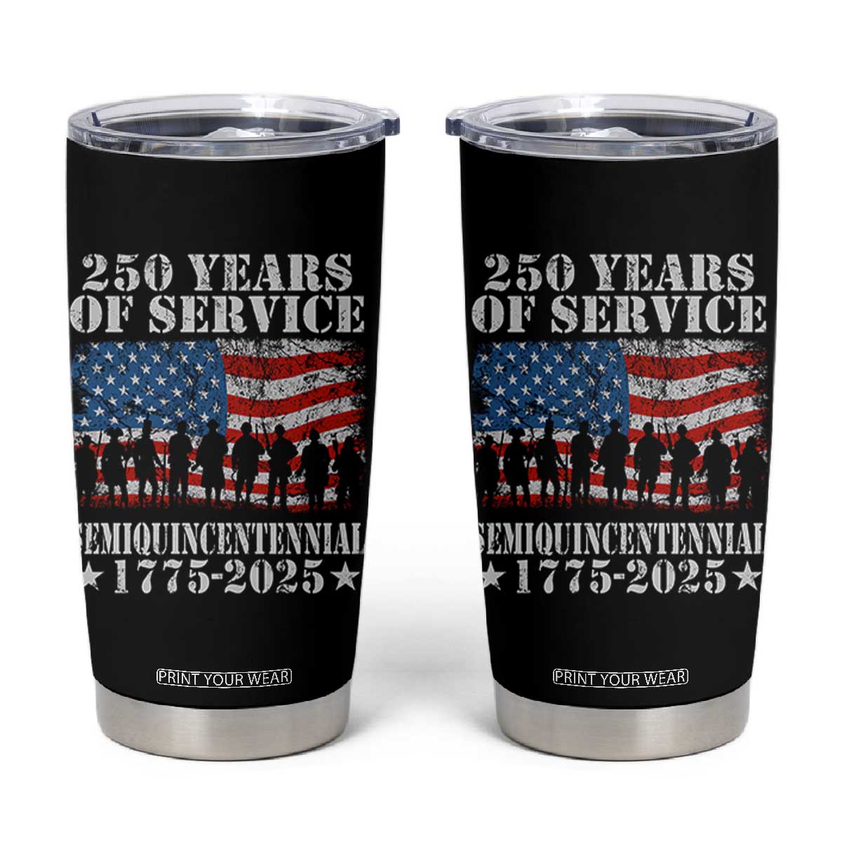 250 Years Of Service Semiquincentennial Tumbler Cup US Military Army Birthday American Flag TS11