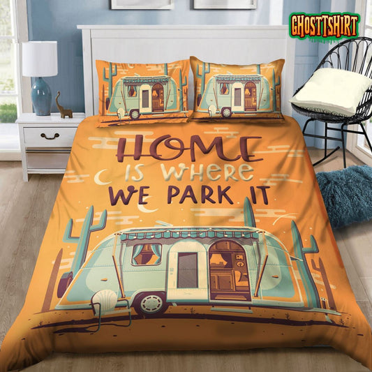 3D Camping Home Is Where We Park It Bed Sheets Duvet Cover Bedding Set