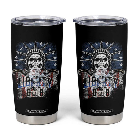 4th Of July Liberty Or Death Tumbler Cup Statue Of Liberty Skull  American Flag TS11