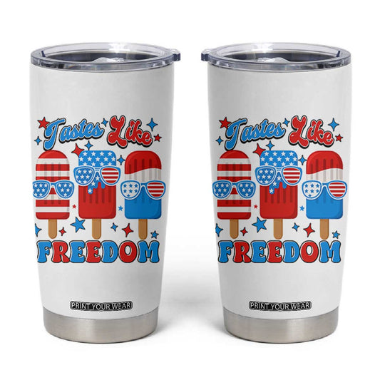 4th of July American Flag Popsicle Tumbler Cup Tastes Like Freedom Patriotic Funny TS10