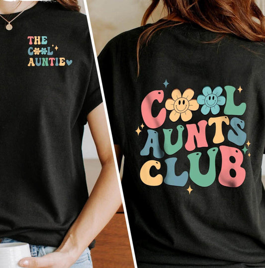 Cool Aunts Club Shirt