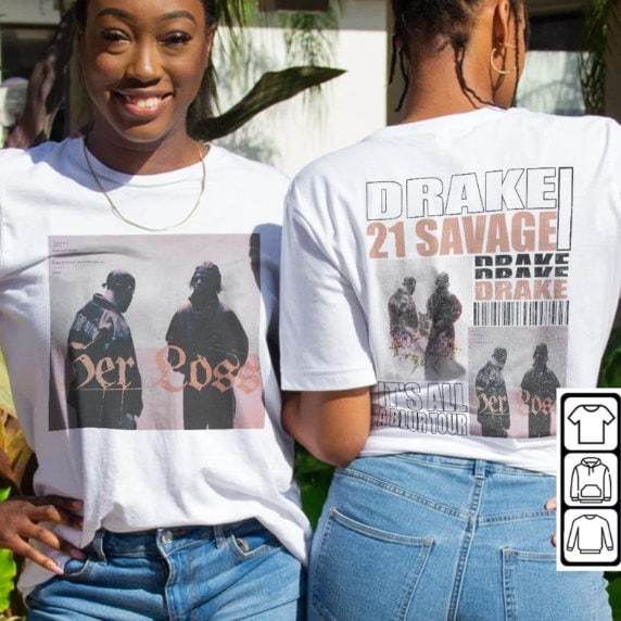 Drake It's All A Blur - Her Loss Shirt V3, 21 Savage Vintage Shirt
