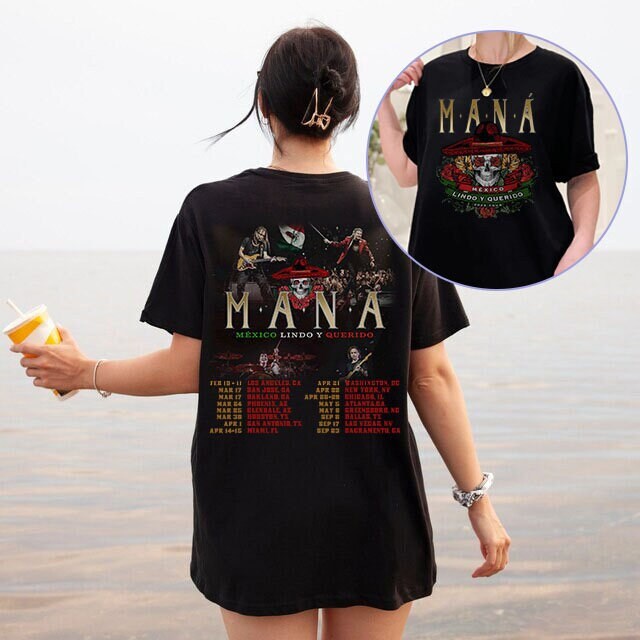 Man Tour 2023 Shirt, Mana Concert Shirt, Cute Mexico and Dear Tour Shirt