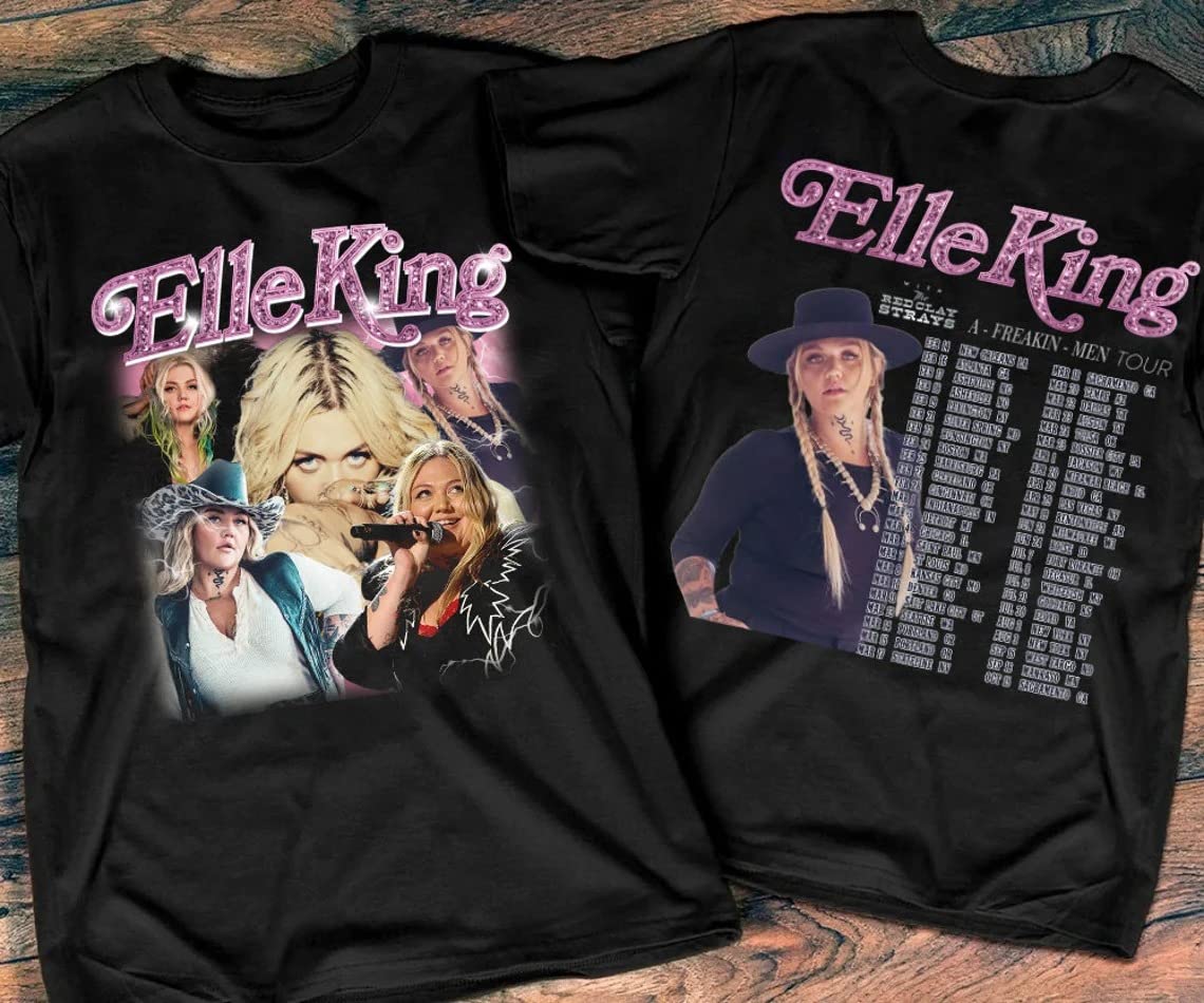 Elle King Shirt A Freakin Men Tour Shirts Elle King Tour 2023 T-shirt