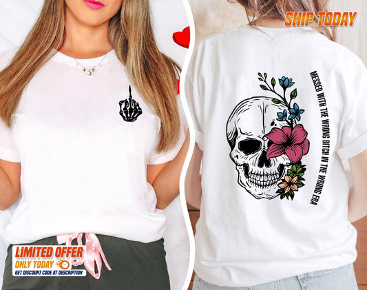 Messed With The Wrong B*tch Tshirt, Funny Tshirt, Women Graphic Tee