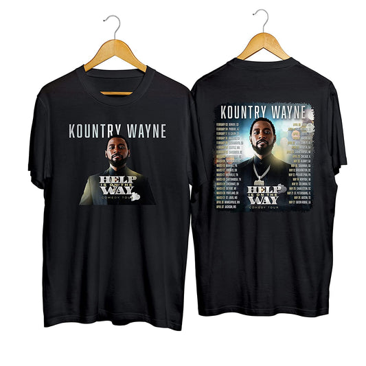 Kountry Wayne Help Is On The Way Tour