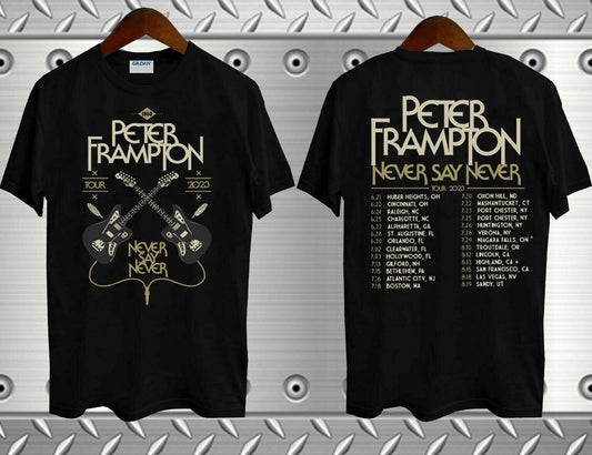 Peter Frampton Tee 2023 Tour Never Say