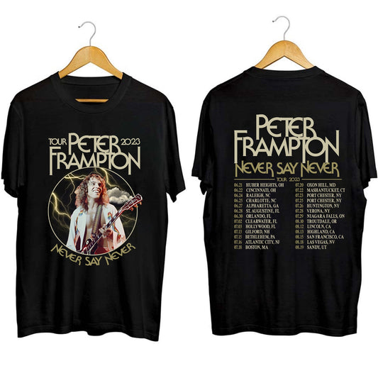 Peter Frampton 2023 Tour Never Say Never Tour Shirt