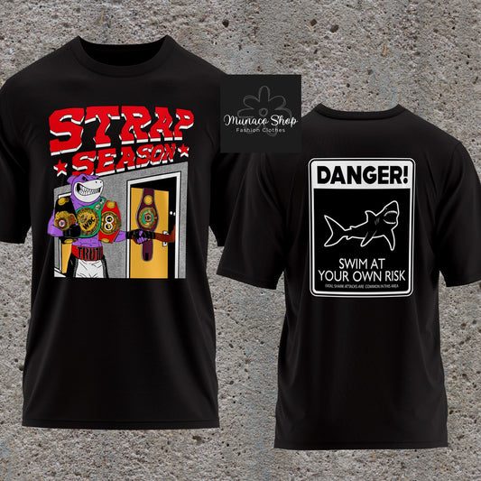 Strap Season 4.0 Shirt, Errol Spence Jr Strap Season 4.0