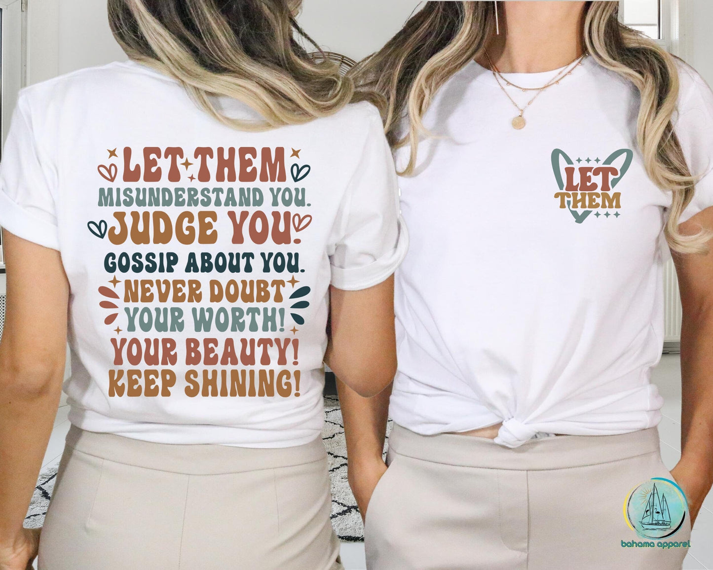 Let Them Misunderstand You, Judge You, Gossip About You Shirt, Inspirational T-shirt