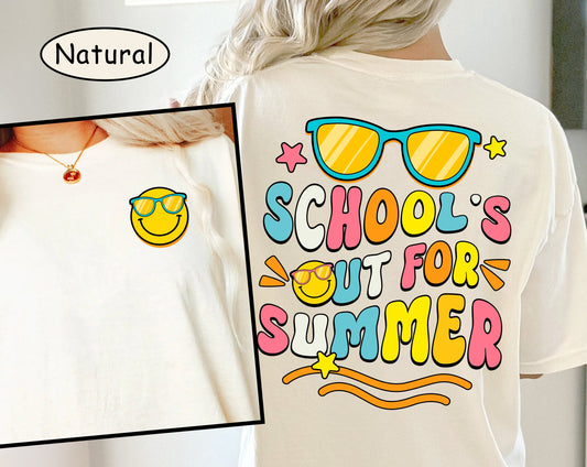 Teacher Shirt, School's Out For Summer Shirt, Teacher Off Duty Shirt, Last Day of School, Teacher Summer Break Shirt