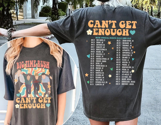 Can't get Enough Album Shirt, Big Time band Graphic Tee