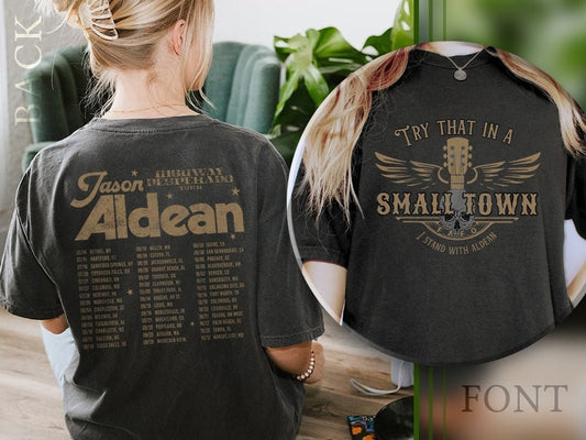 Jason Aldean Shirt, Jason Aldean Try that in a small town shirt