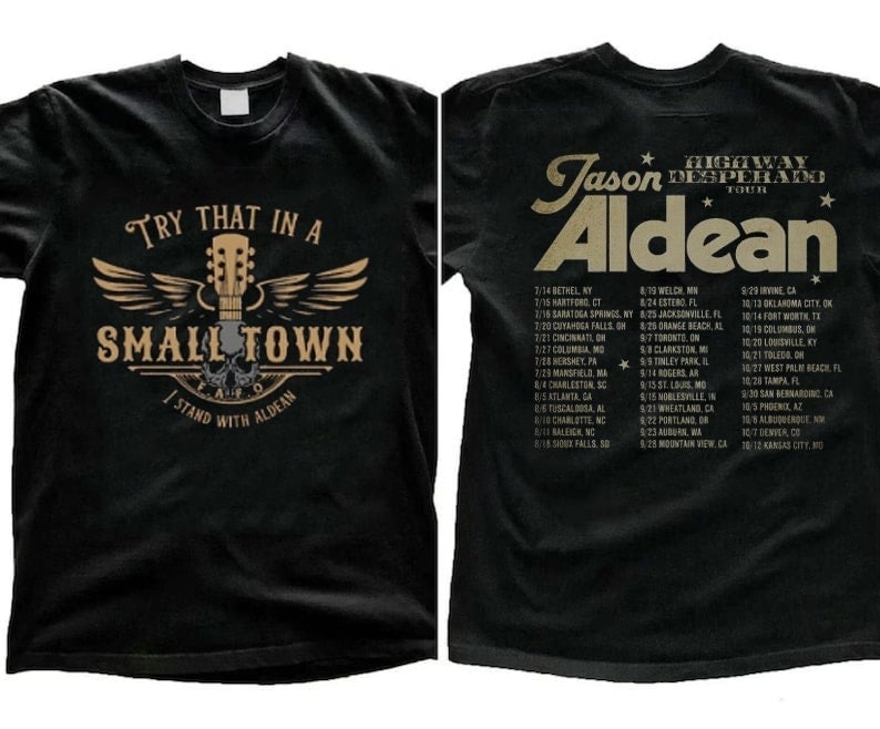 Vintage Style Try That in a small town Aldean Shirt, Standing with Aldean Tour 2023 Tee