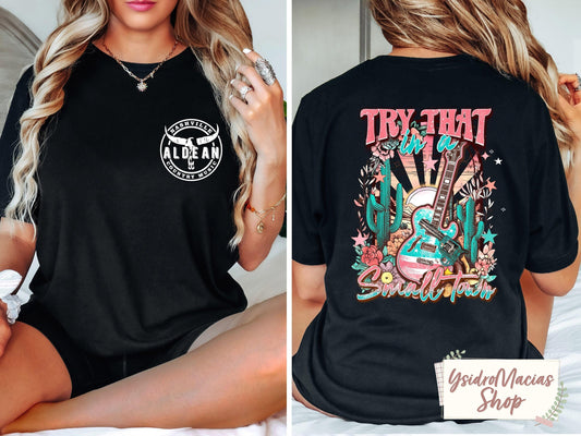 Try That In A Small Town Shirt, Jason Aldean Shirt, American Flag Shirt, Country Music Shirt