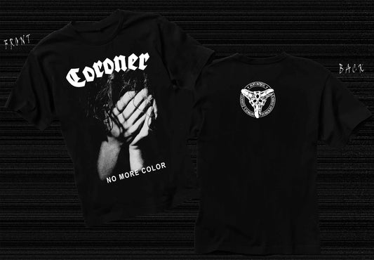 CORONER - No More Color Shirt