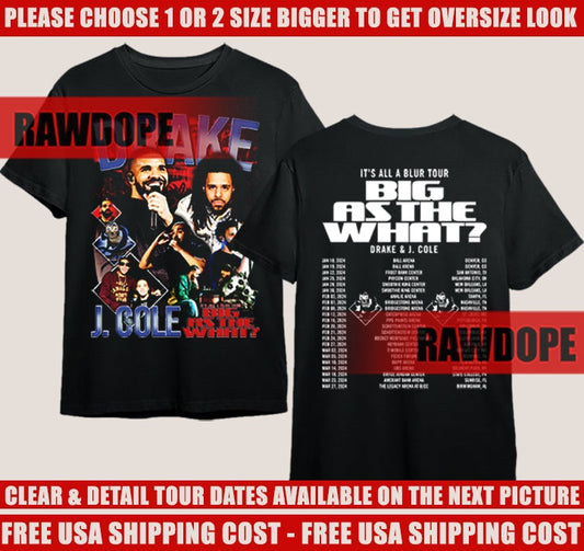 It's All A Blur Tour 2024 Big As the What? Drake J. Cole T-shirt Drake J. Cole 2024 Tour T-shirt