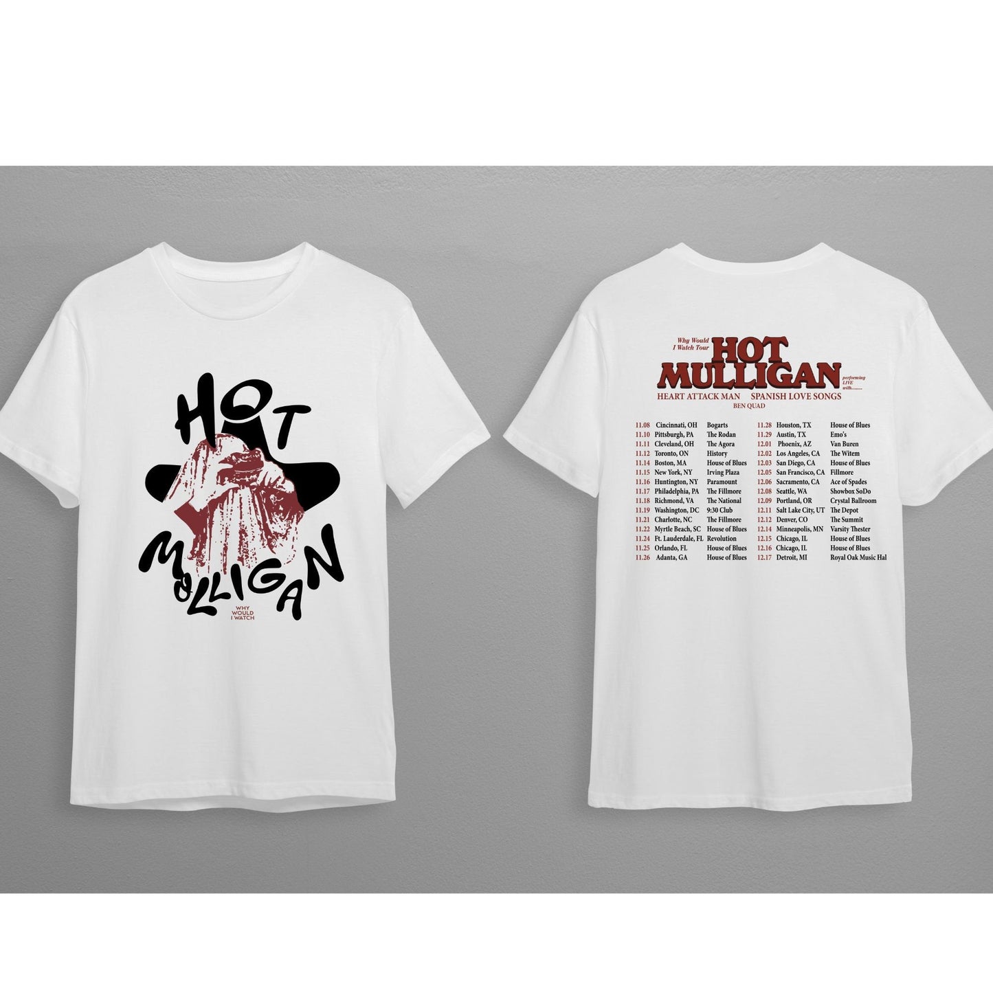 Hot Mulligan Shirt Why Would I Watch 2023 Tour Shirt