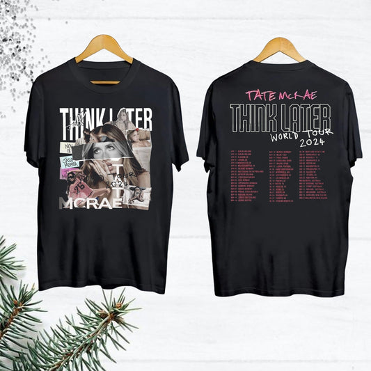 Graphic Tate McRae T-Shirt, Tate McRae The Think Later World Tour 2024 Tour Shirt