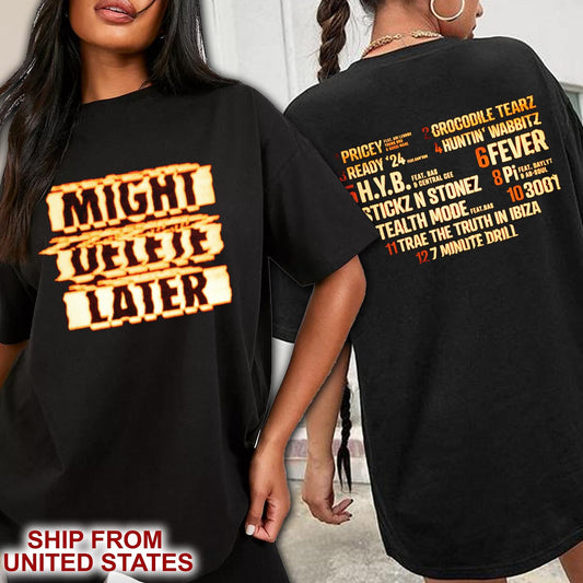 Unisex Might Delete Later Gildan Shirt| 2 Sides J.C0lee Gildan