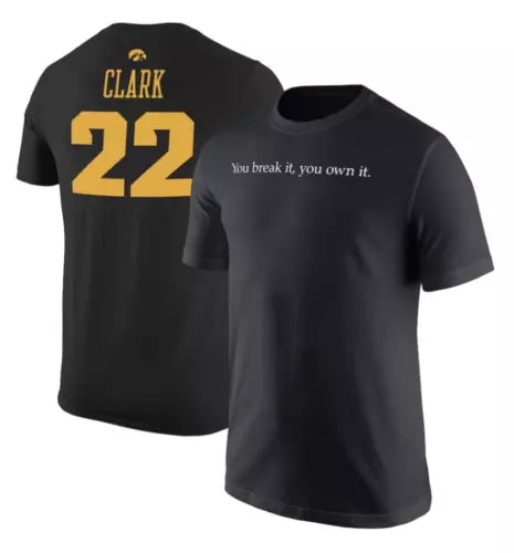 Caitlin Clark Shirt You Break It You Own It Black T-shirt