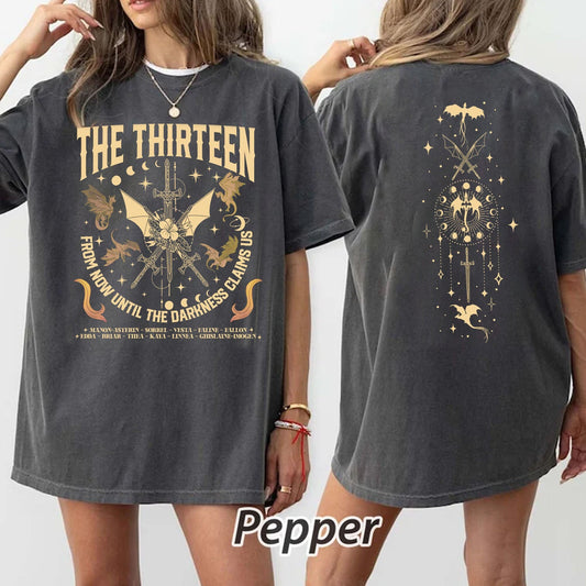 The Thirteen Throne Of Glass TShirt, From Now Until The Darkness Claims Us