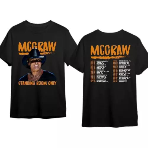 Tim McGraw 2024 Tour Standing Room Only T Shirt