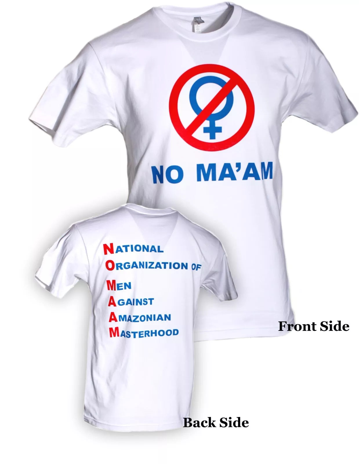 No Ma'am T-shirt Retro Al Bundy No Maam Unisex