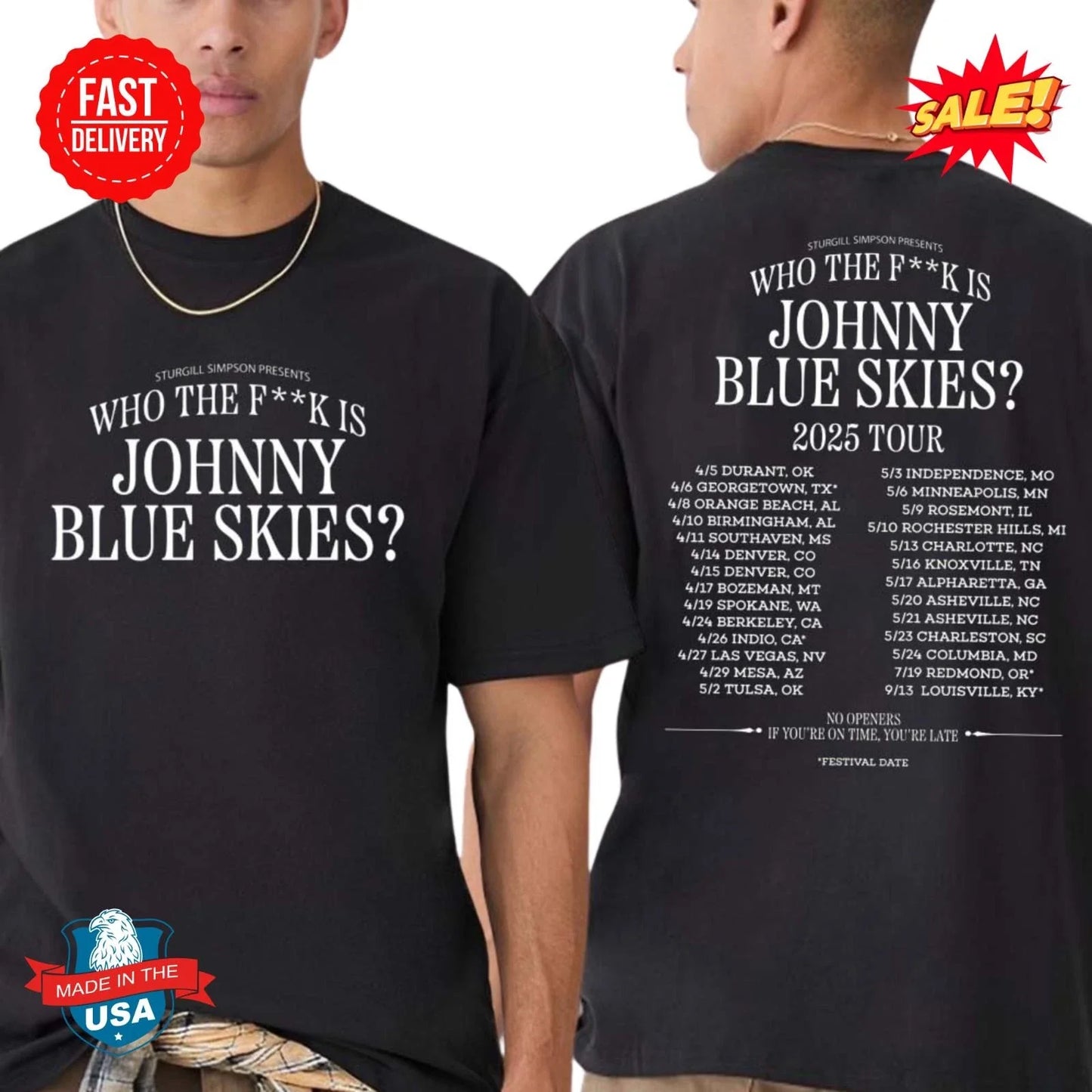 Sturgill Simpson Who The F k Is Johnny Blue Skies Tour 2025 Dates T-Shirt