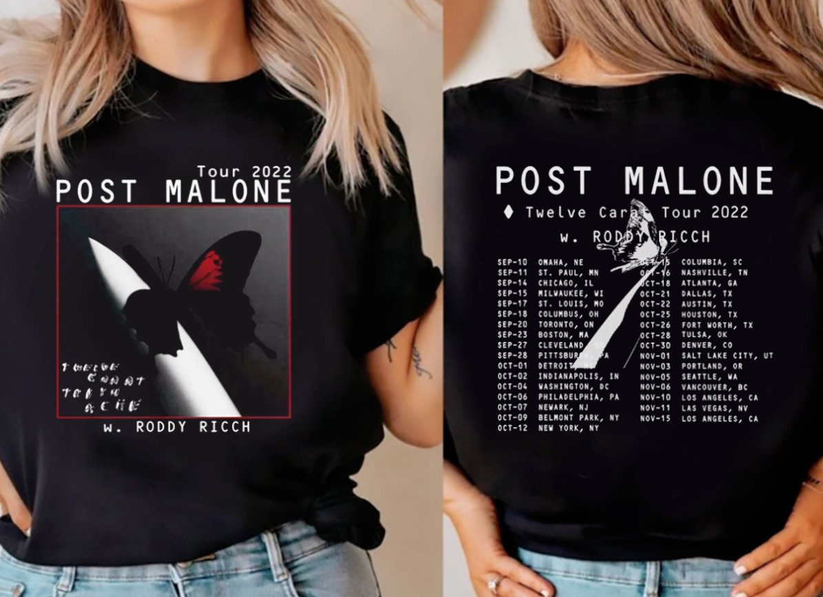 Twelve Carat Toothache 2022 Post Malone W. Rooddy Ricch Double sided tshirt