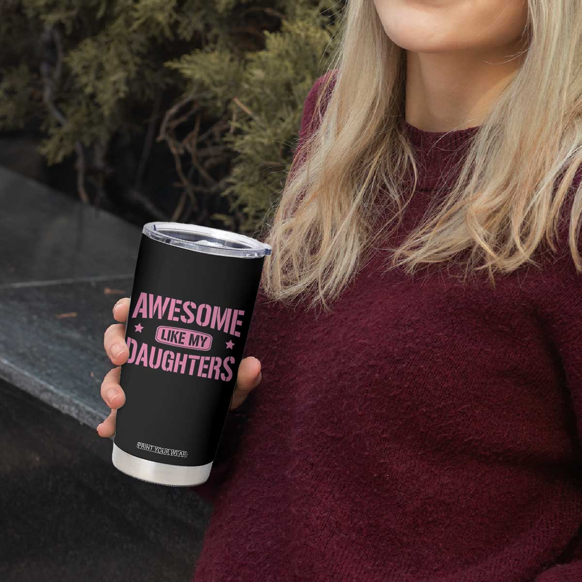 Awesome Like My Daughters Tumbler Cup Funny Girl Dad Fathers Day TS10