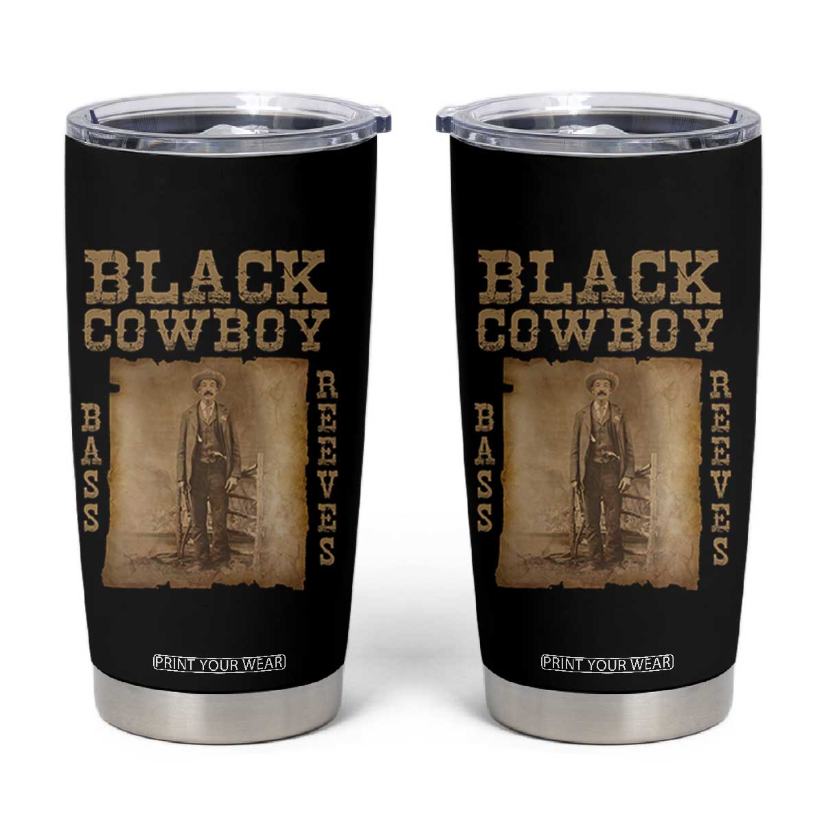 Bass Reeves Tumbler Cup Black Cowboy Western Legend Vintage TS02