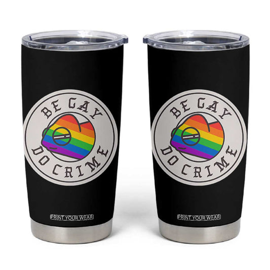 Be Gay Do Crime Rainbow Chameleon LGBTQ Pride Flag Tumbler Cup TS10